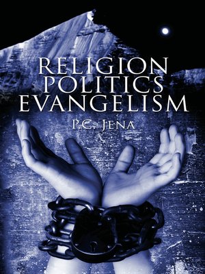 cover image of Religion - Politics - Evangelism
